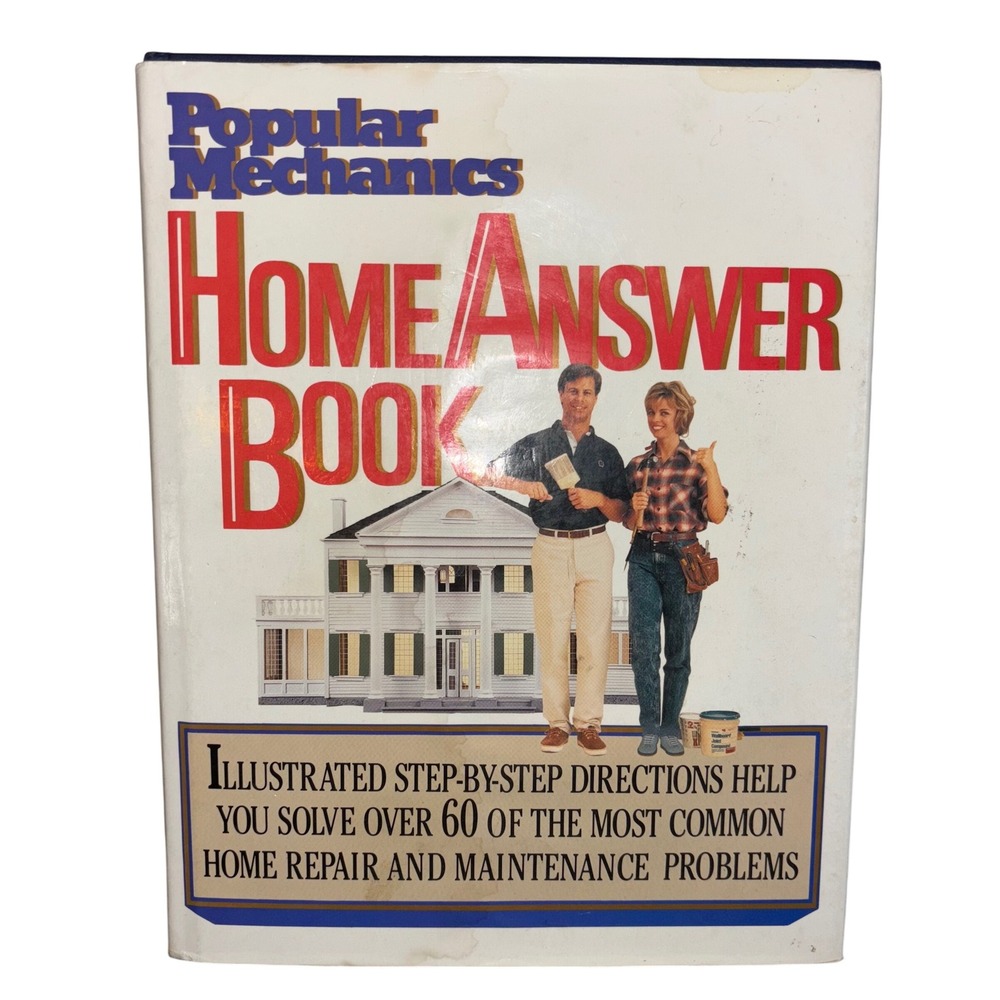 Popular Mechanics | Home Answer Book | First Edition | 1991 | DIY‎ Home Repair